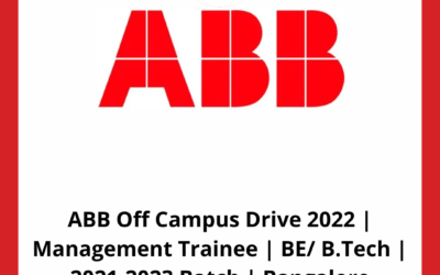 ABB Off Campus Drive 2022 | Management Trainee | BE/ B.Tech | 2021-2023 Batch | Bangalore